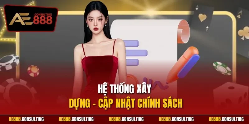 Hệ thống xây dựng - cập nhật chính sách